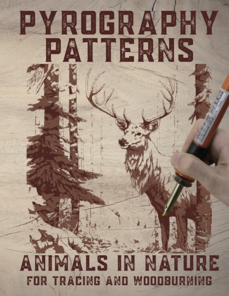 Pyrography Patterns: Animals in Nature for Tracing  Woodburning     Paperback – Large Print, June 8, 2023