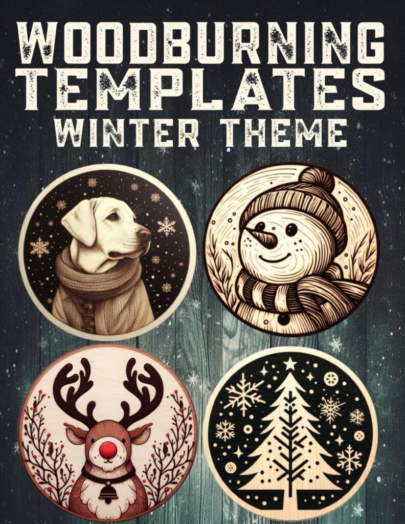 Woodburning Templates Winter Theme: Discover over 100 designs for winter, pyrography patterns     Paperback – November 10, 2023