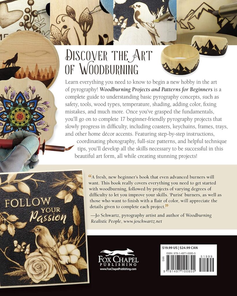 Woodburning Projects and Patterns for Beginners (Fox Chapel Publishing) 17 Skill-Building Projects, Step-by-Step Instructions, Full-Size Templates, Techniques, Tools, Safety, Troubleshooting, and More     Paperback – July 14, 2020